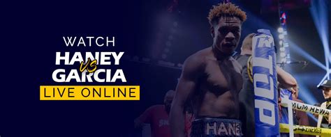 ryan garcia vs haney online gratis